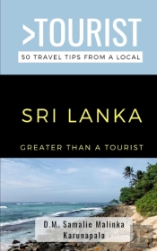 Greater Than A Tourist-Sri Lanka