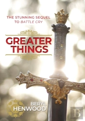 Greater Things