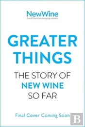 Greater Things