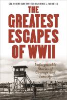 Greatest Escapes Of World War Ii