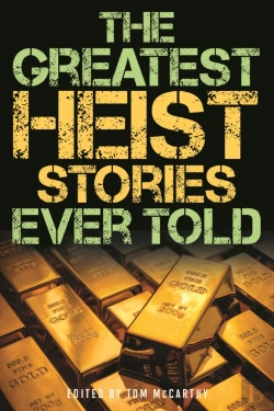 Bertrand.pt - Greatest Heist Stories Ever Told
