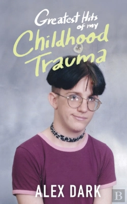 Bertrand.pt - Greatest Hits Of My Childhood Trauma