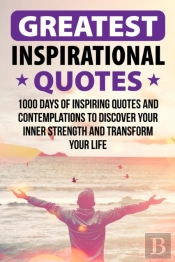 Greatest Inspirational Quotes