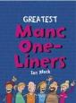 Greatest Manc One-Liners