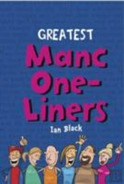 Bertrand.pt - Greatest Manc One-Liners