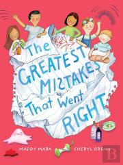 Greatest Mistakes That Went Right