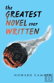 Greatest Novel Ever Written