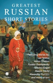 Greatest Russian Short Stories
