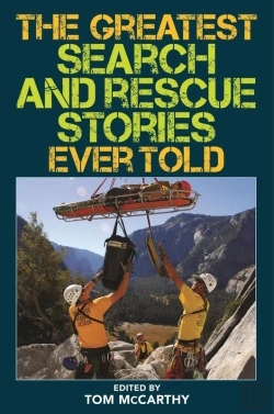 Bertrand.pt - Greatest Search And Rescue Stories Ever Told