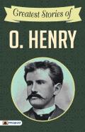 Greatest Stories Of O. Henry