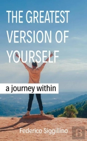 Greatest Version Of Yourself