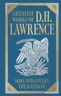 Greatest Works Of D.H. Lawrence (Sons And Lovers,Â The Rainbow)