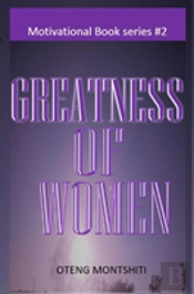 Greatness Of  Women