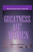 Greatness Of  Women