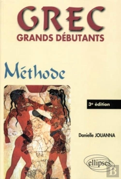 Bertrand.pt - Grec Grands Débutants ; Méthode (3 Édition)