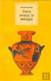 Grecia Arcaica: La Mitología