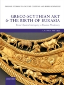Bertrand.pt - Greco-Scythian Art And The Birth Of Eurasia