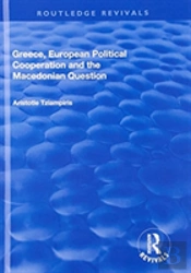 Greece, European Political Cooperation And The Macedonian Question