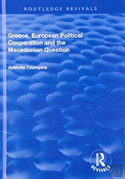 Bertrand.pt - Greece, European Political Cooperation And The Macedonian Question
