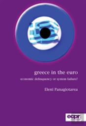 Greece In The Euro: Economic Delinquency Or System Failure?