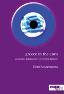 Bertrand.pt - Greece In The Euro: Economic Delinquency Or System Failure?