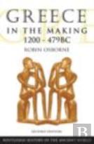 Greece In The Making 1200-479 Bc
