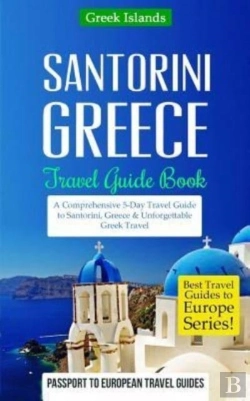 Bertrand.pt - Greece: Santorini, Greece: Travel Guide