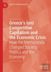 Greeceâ€™S (Un) Competitive Capitalism And The Economic Crisis