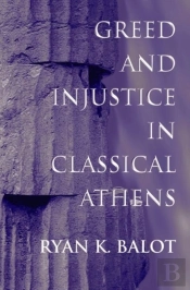 Greed And Injustice In Classical Athens
