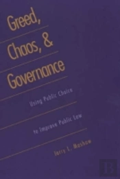 Greed, Chaos, And Governance