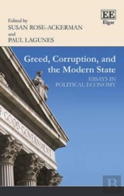 Greed, Corruption, And The Modern State