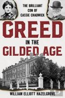 Greed In The Gilded Age