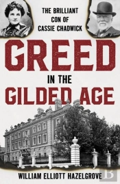 Greed In The Gilded Age