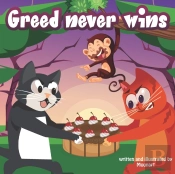 Greed Never Wins