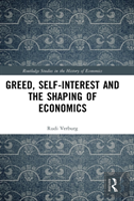 Greed, Self-Interest And The Shaping Of Economics