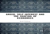 Greed, Self-Interest And The Shaping Of Economics