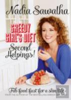 Greedy Girl'S Diet: Quick Fixes