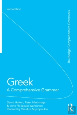 Bertrand.pt - Greek: A Comprehensive Grammar Of The Modern Language