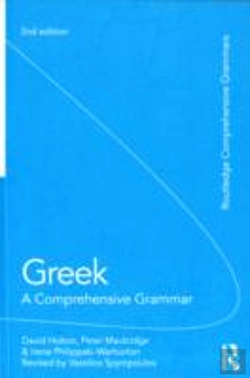 Bertrand.pt - Greek: A Comprehensive Grammar Of The Modern Language