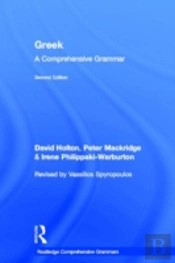 Greek: A Comprehensive Grammar Of The Modern Language