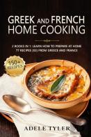 Greek And French Home Cooking