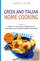 Greek And Italian Home Cooking