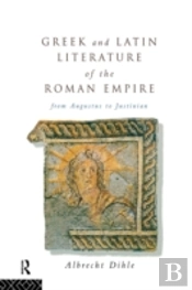 Greek And Latin Literature Of The Roman Empire