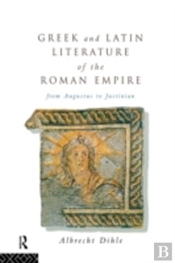 Bertrand.pt - Greek And Latin Literature Of The Roman Empire