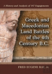 Greek And Macedonian Land Battles Of The 4th Century B.C.