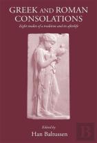 Greek And Roman Consolations