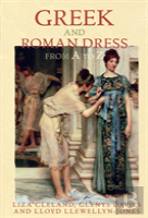 Greek And Roman Dress From A To Z