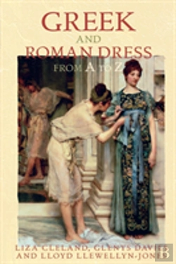 Bertrand.pt - Greek And Roman Dress From A To Z