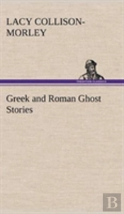 Greek And Roman Ghost Stories