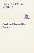 Greek And Roman Ghost Stories